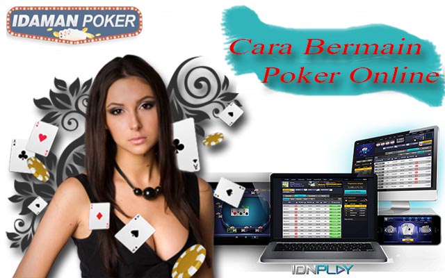Cara Bermain Poker Online Dan Memasang Taruhan Di Handphone